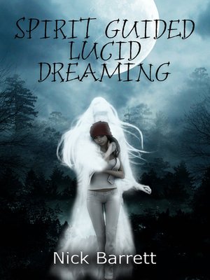 cover image of Spirit Guided Lucid Dreaming